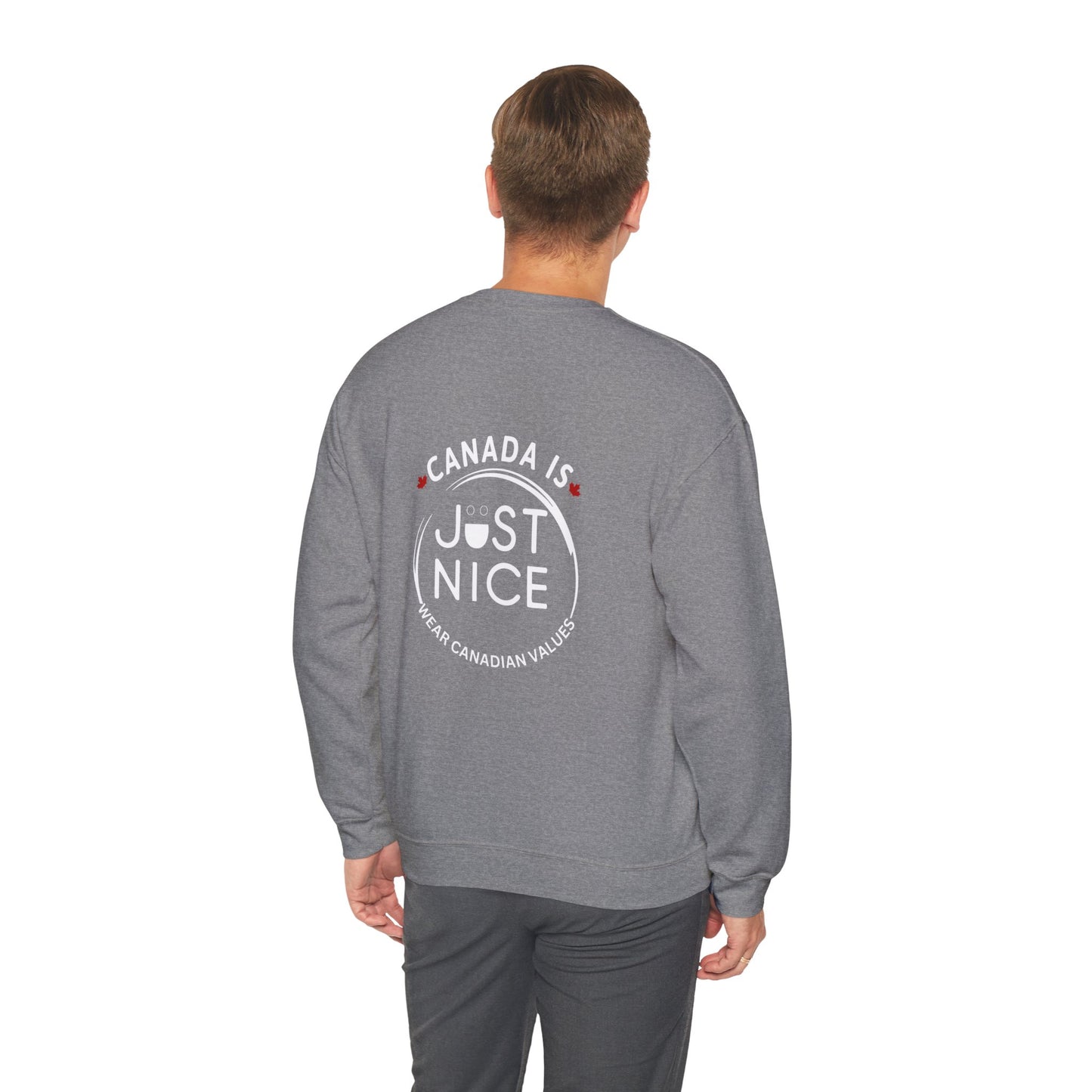 Canada Is Just Nice Crewneck Sweatshirt - Cozy Unisex Sweater