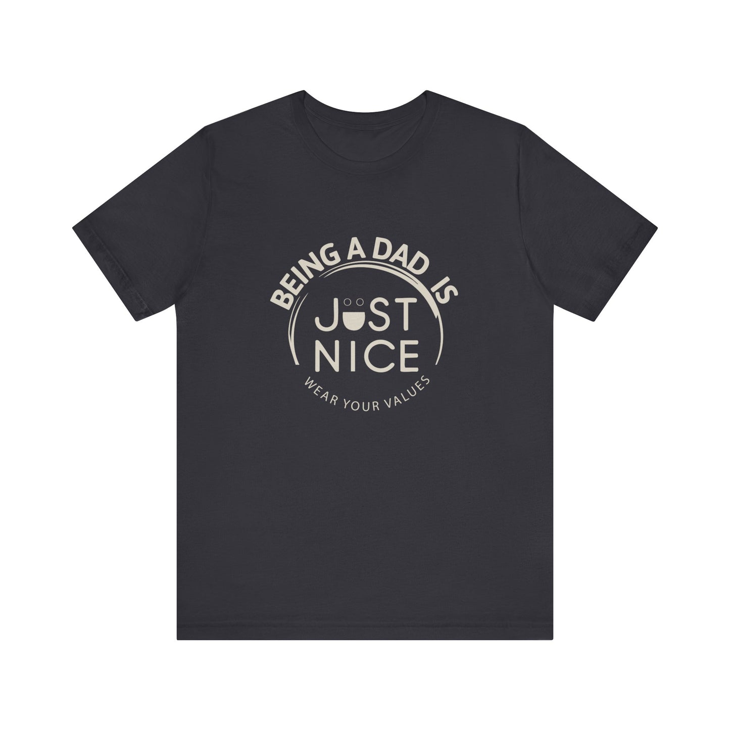 Unisex Dad Values Tee - Perfect Gift for Fathers, Casual Wear, Thoughtful Present, Father's Day, Family Gatherings