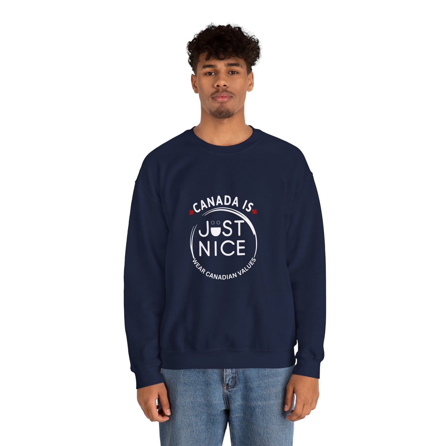 Canada Is Just Nice Crewneck Sweatshirt - Cozy Unisex Sweater
