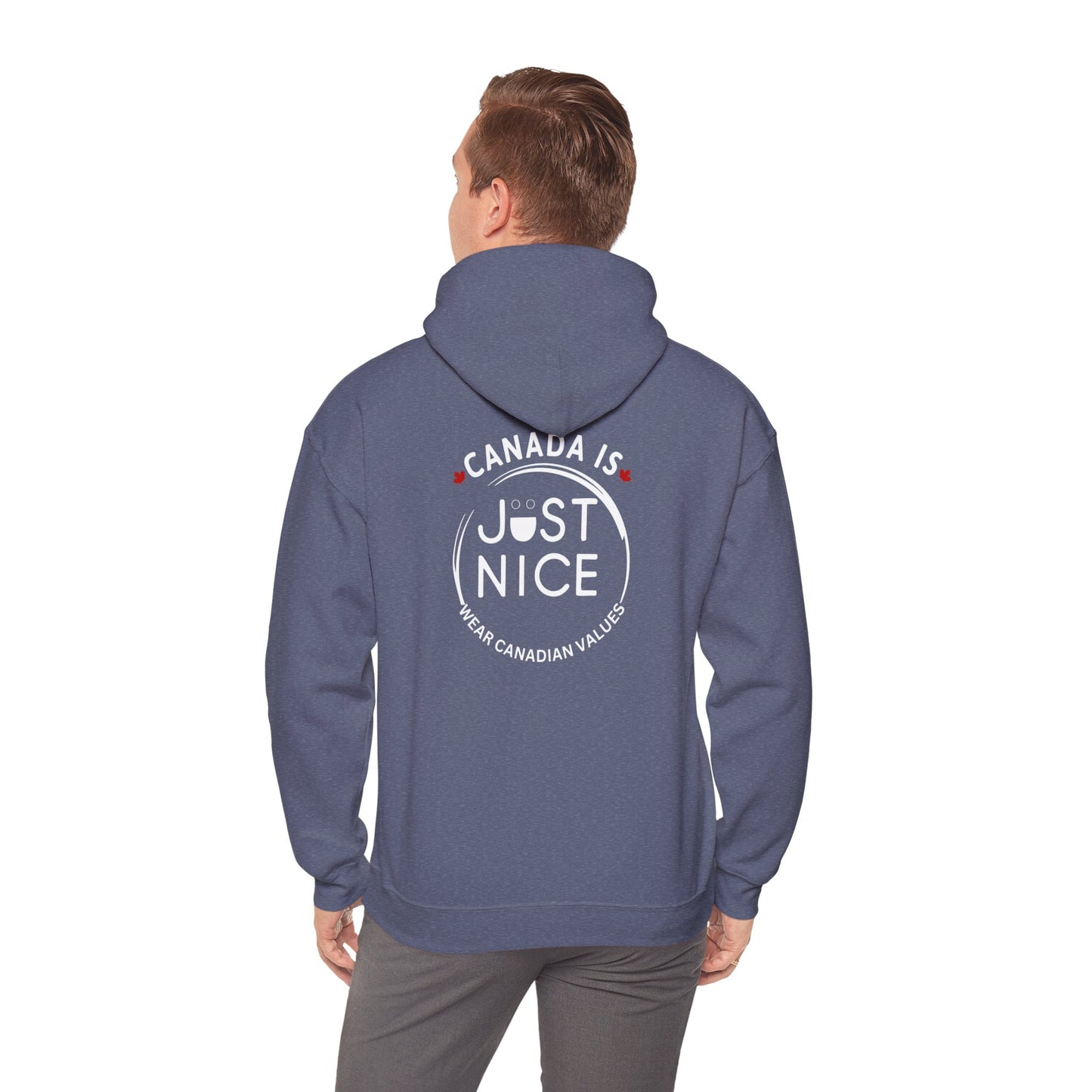 Canada Is Just Nice Hooded Sweatshirt | Unisex Cozy Pullover