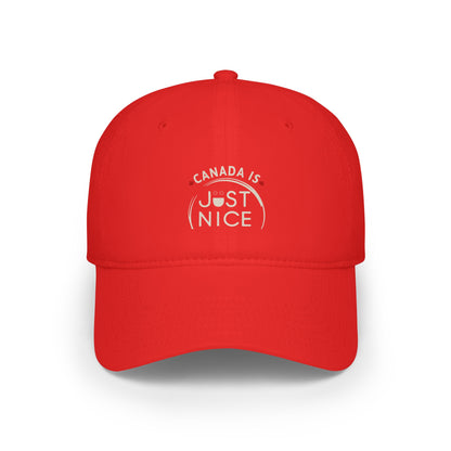 Canada Is Just Nice Baseball Cap | Comfort, Style, Casual Wear, Gift for Him/Her, Outdoor Adventures, Summer Style