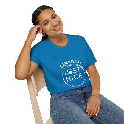 Canada Is Not Nasty Just Nice Unisex Softstyle T-Shirt