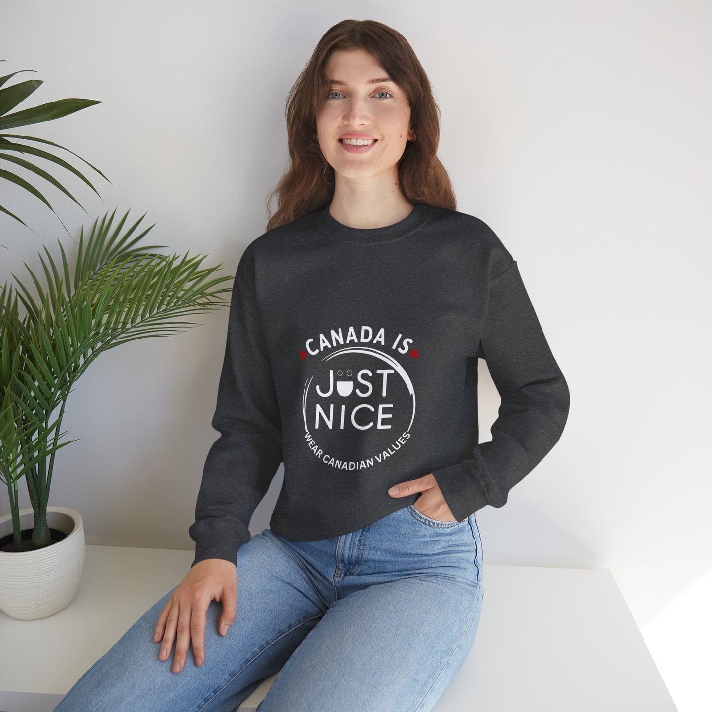 Canada Is Just Nice Crewneck Sweatshirt - Cozy Unisex Sweater for Home & Outdoor