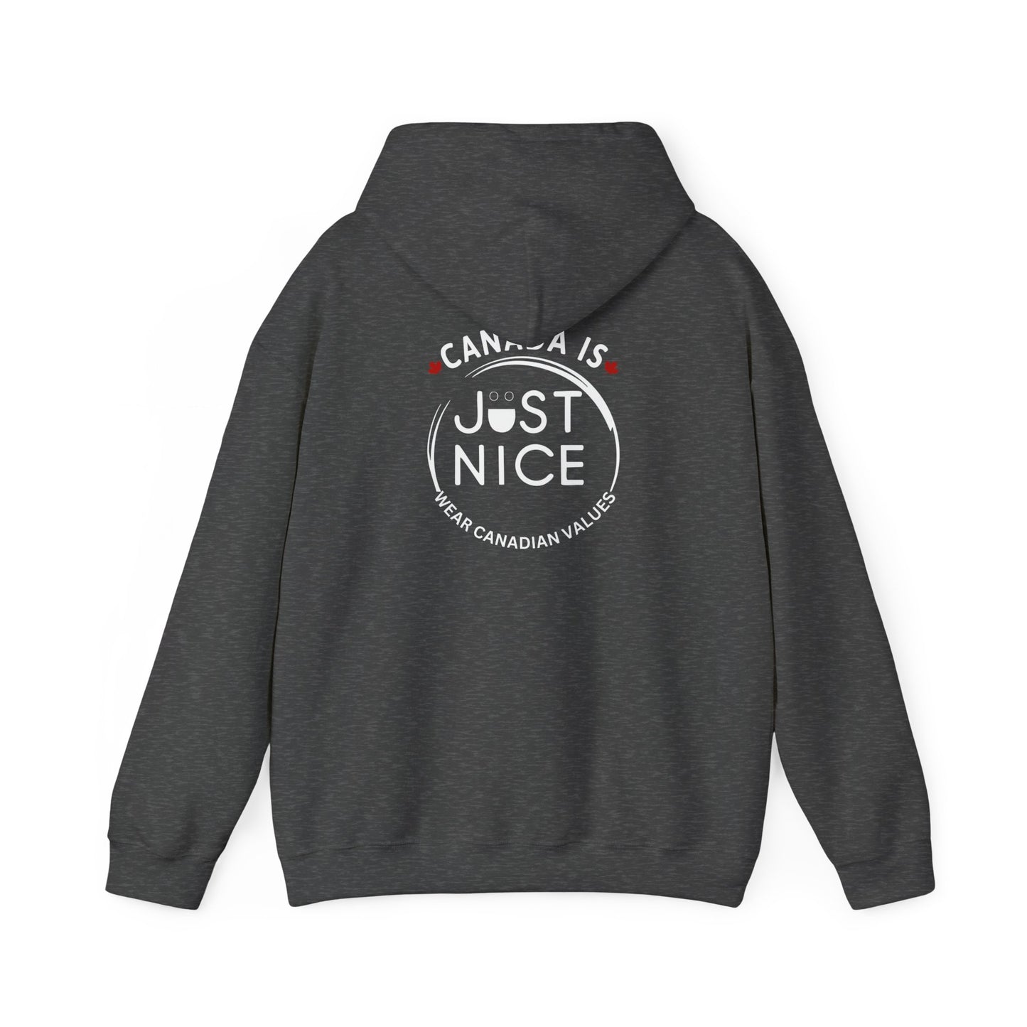 Canada Is Just Nice Hoodie - Unisex Heavy Blend™ Sweatshirt with Maple Leaf Design