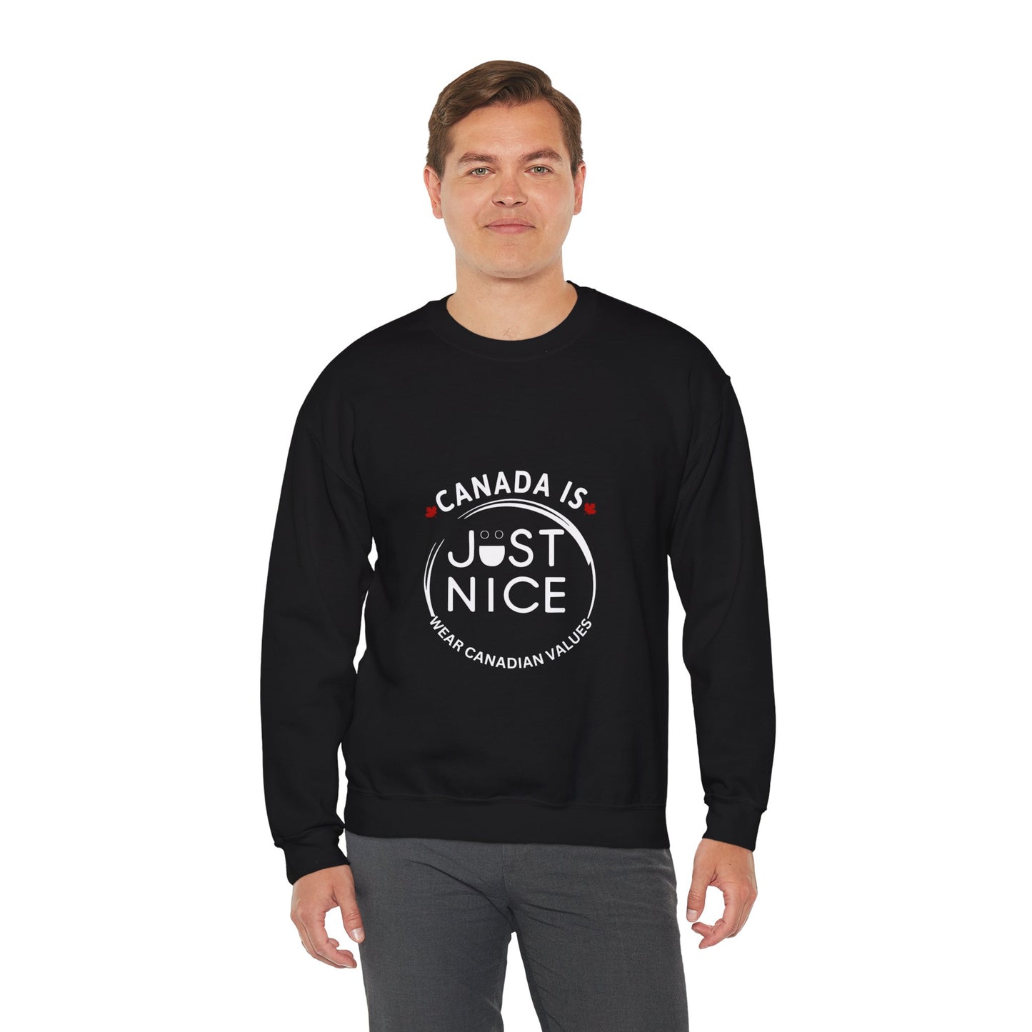 Canada Is Just Nice Crewneck Sweatshirt - Cozy Unisex Sweater for Home & Outdoor