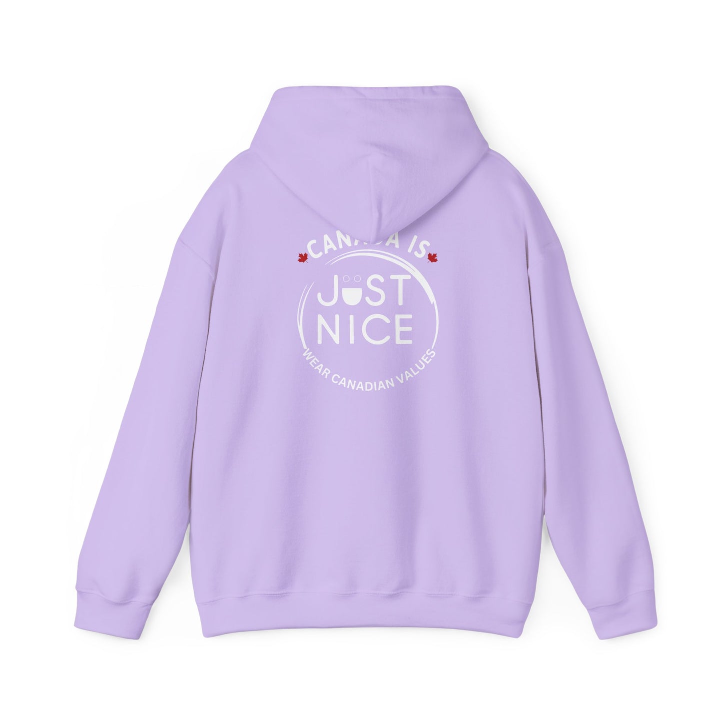 Canada Is Just Nice Hooded Sweatshirt | Unisex Cozy Pullover
