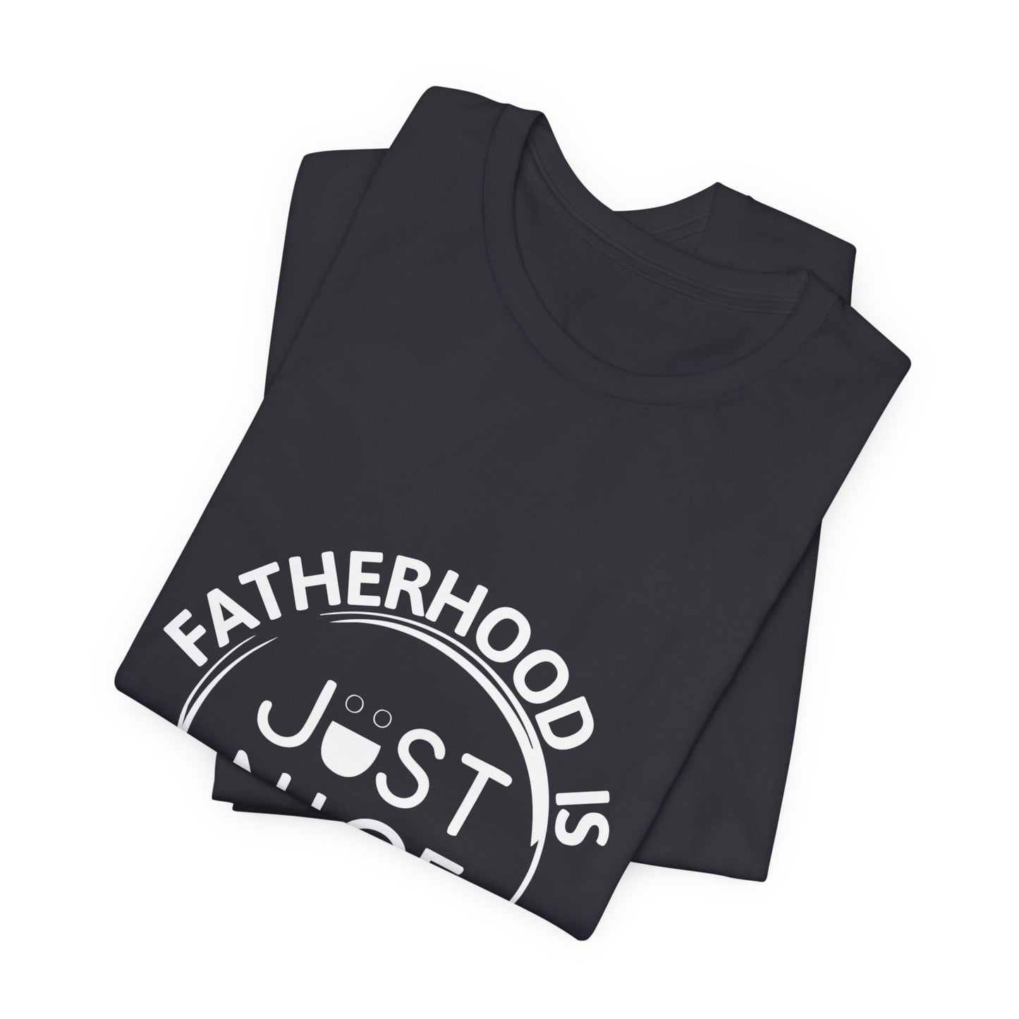 Unisex Jersey Short Sleeve Tee - Present Dad Shirt, Father's Day Gift, Casual Wear, Family T-Shirt, Dad Life Apparel