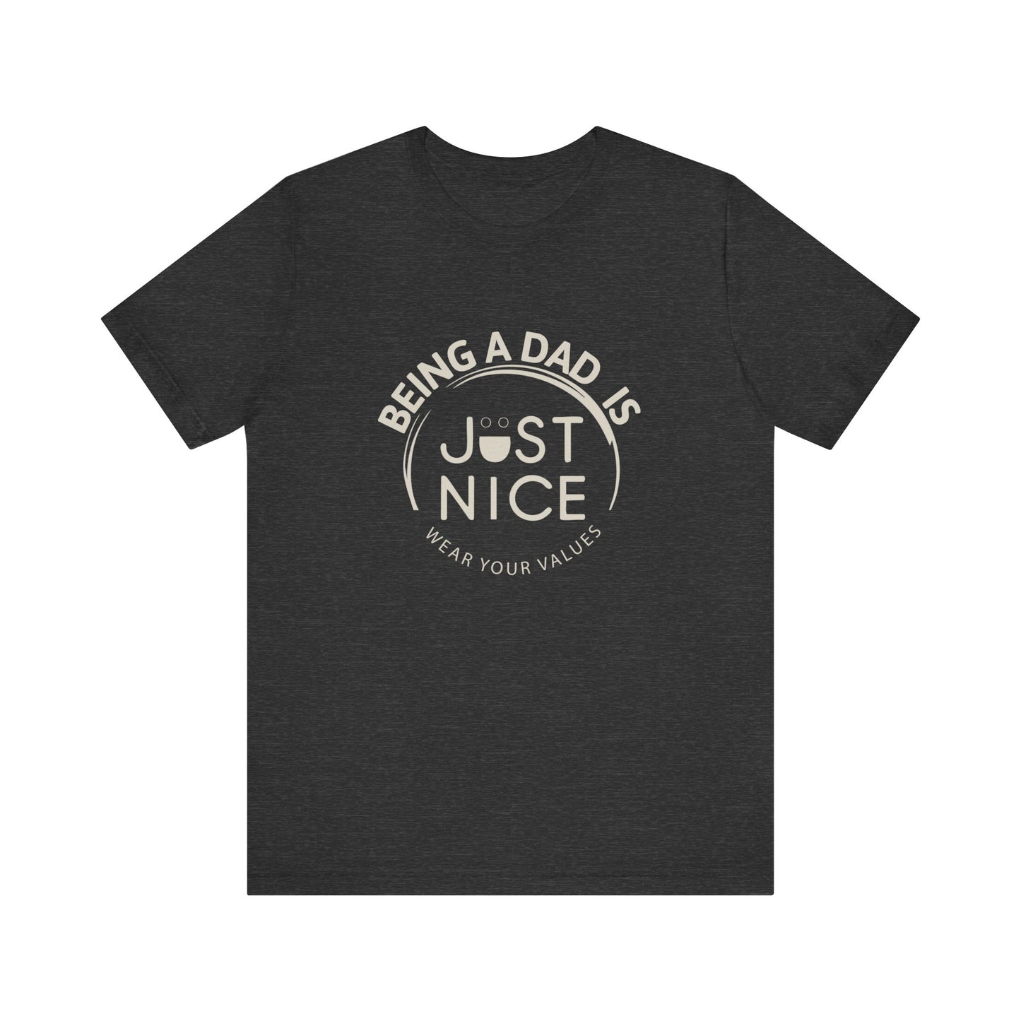 Unisex Dad Values Tee - Perfect Gift for Fathers, Casual Wear, Thoughtful Present, Father's Day, Family Gatherings