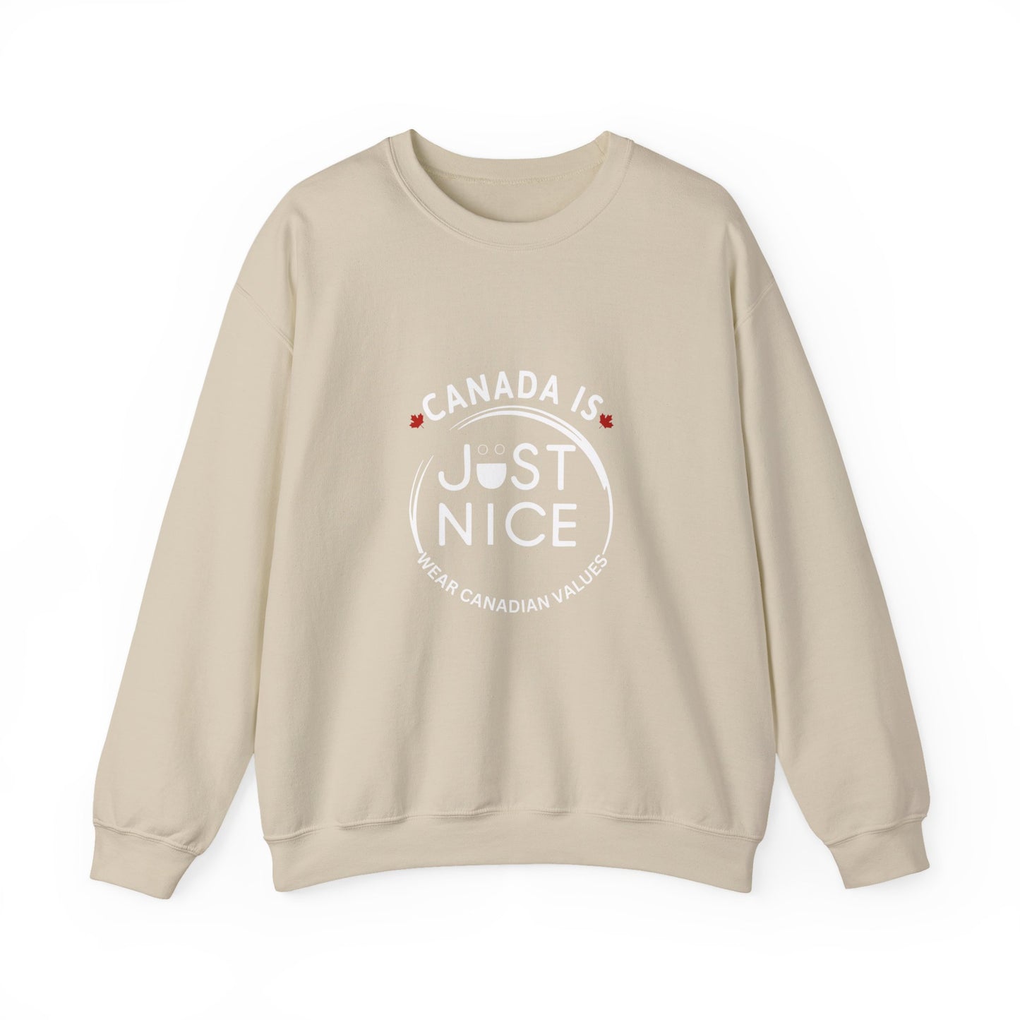 Canada Is Just Nice Crewneck Sweatshirt - Cozy Unisex Sweater