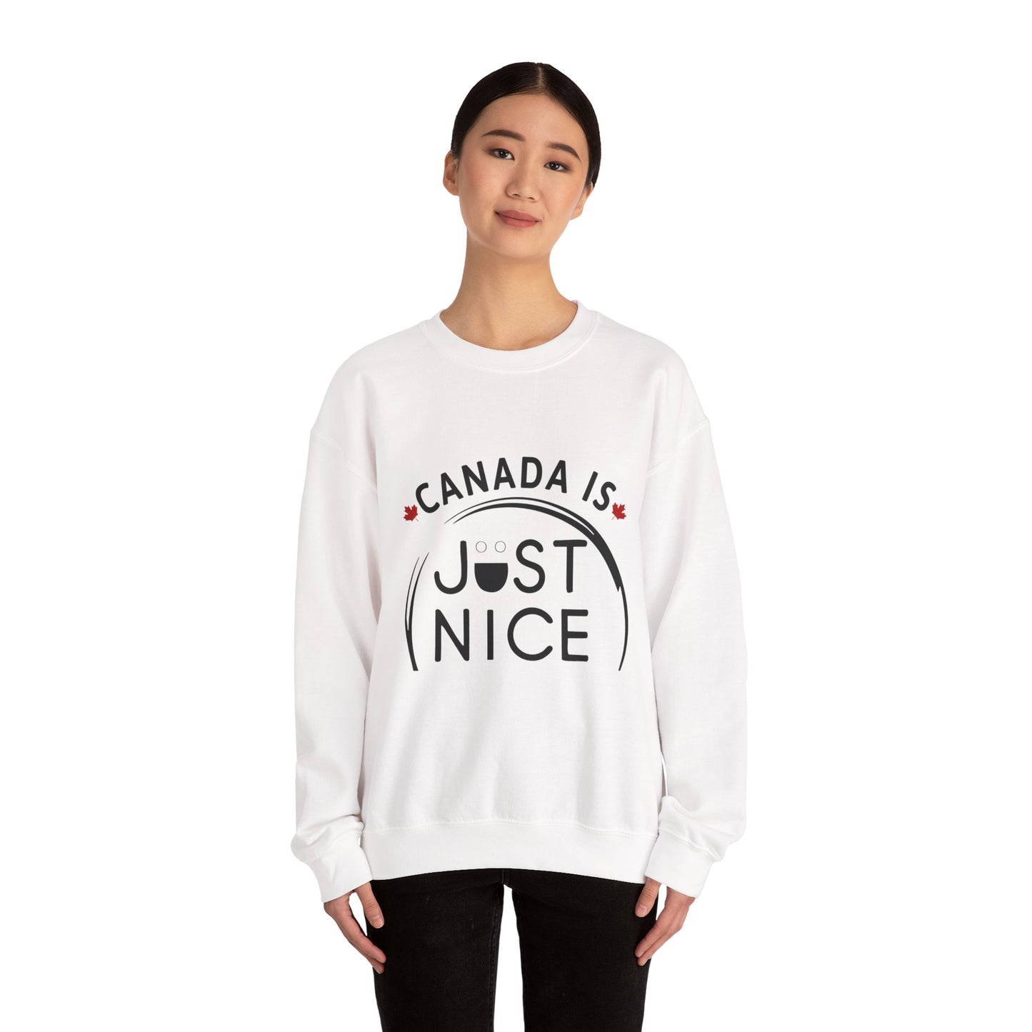 Canada Is Just Nice Crewneck Sweatshirt - Cozy Unisex Sweater