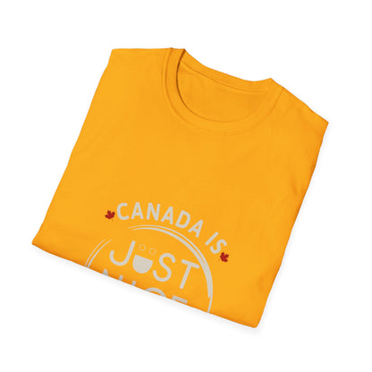 Unisex Softstyle T-Shirt - "Canada is Just Nice" Maple Leaf Design