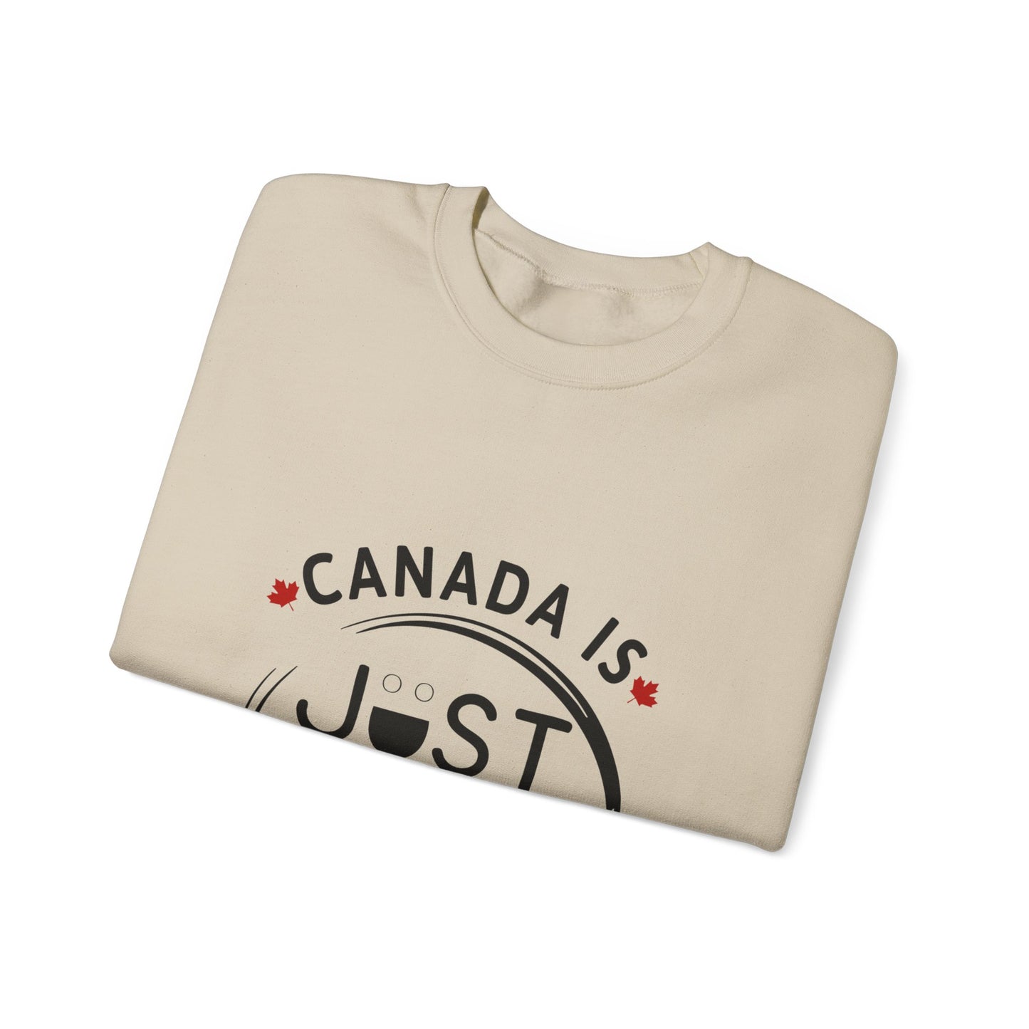 Canada Is Not Nasty Crewneck Sweatshirt - A Cozy Statement Piece for Proud Canadians