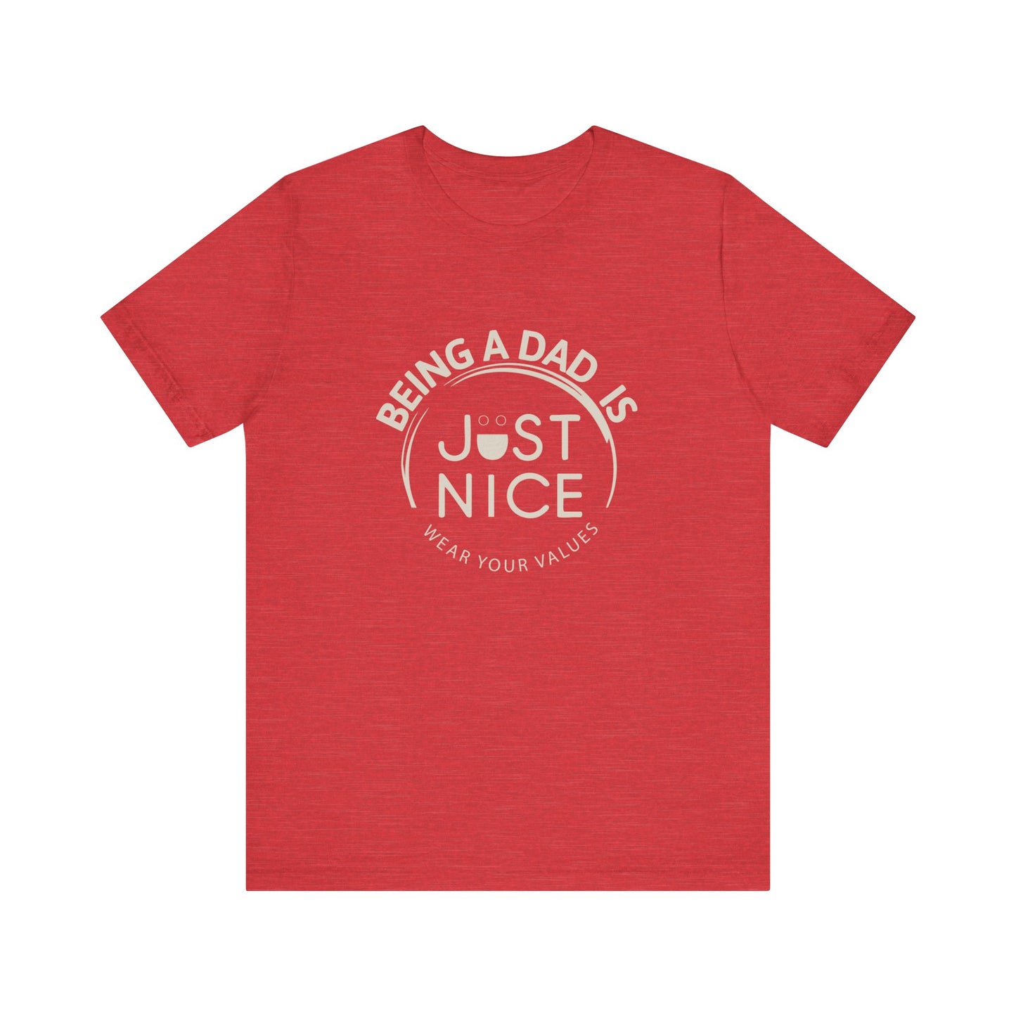Unisex Dad Values Tee - Perfect Gift for Fathers, Casual Wear, Thoughtful Present, Father's Day, Family Gatherings