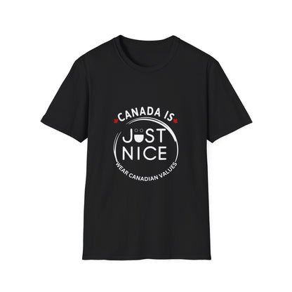 Canada Is Not Nasty Just Nice Unisex Softstyle T-Shirt