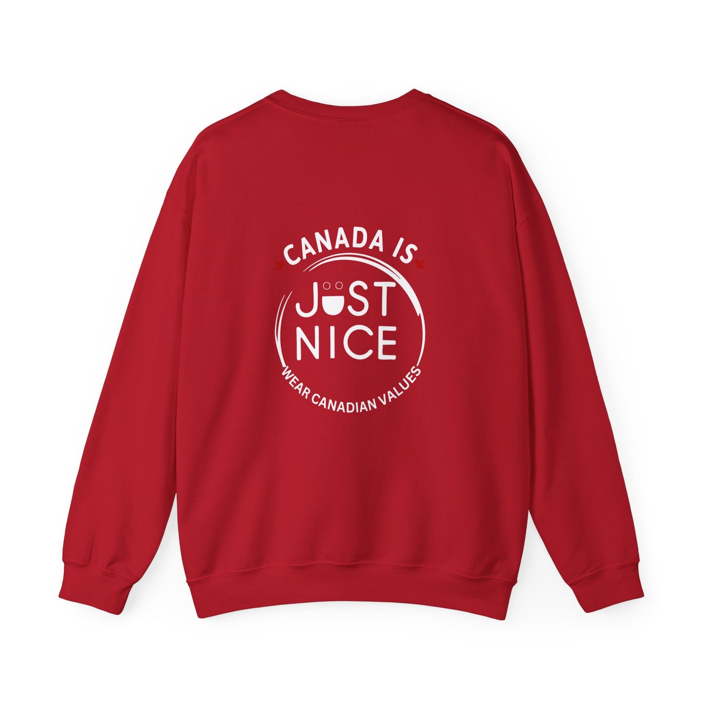 Canada Is Just Nice Crewneck Sweatshirt - Cozy Unisex Sweater