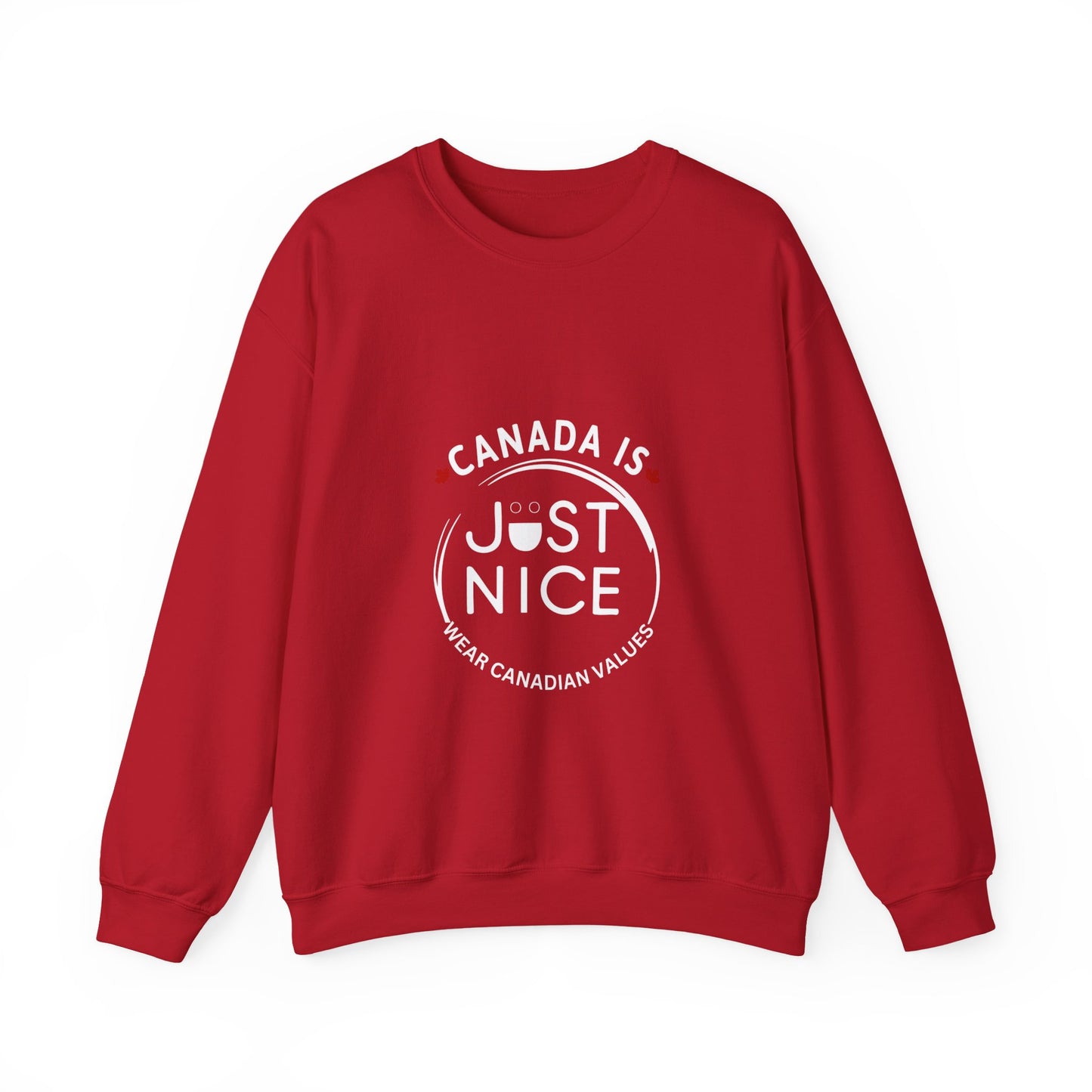 Canada Is Just Nice Crewneck Sweatshirt - Cozy Unisex Sweater for Home & Outdoor