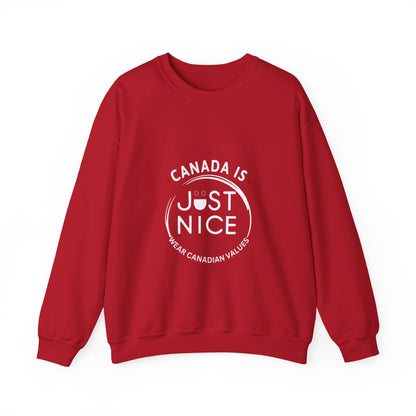 Canada Is Just Nice Crewneck Sweatshirt - Cozy Unisex Sweater for Home & Outdoor