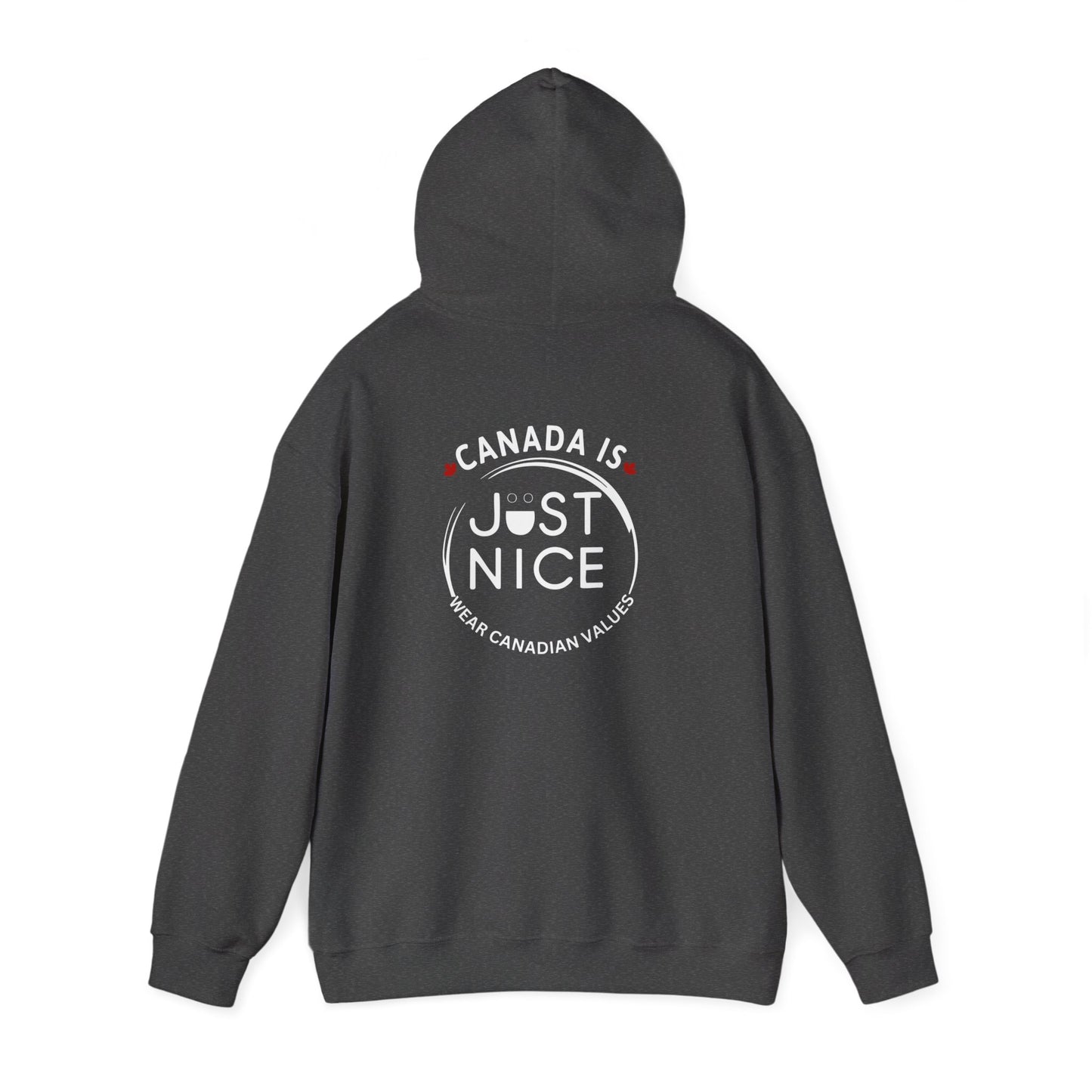 Canada Is Just Nice Hoodie - Unisex Heavy Blend™ Sweatshirt with Maple Leaf Design