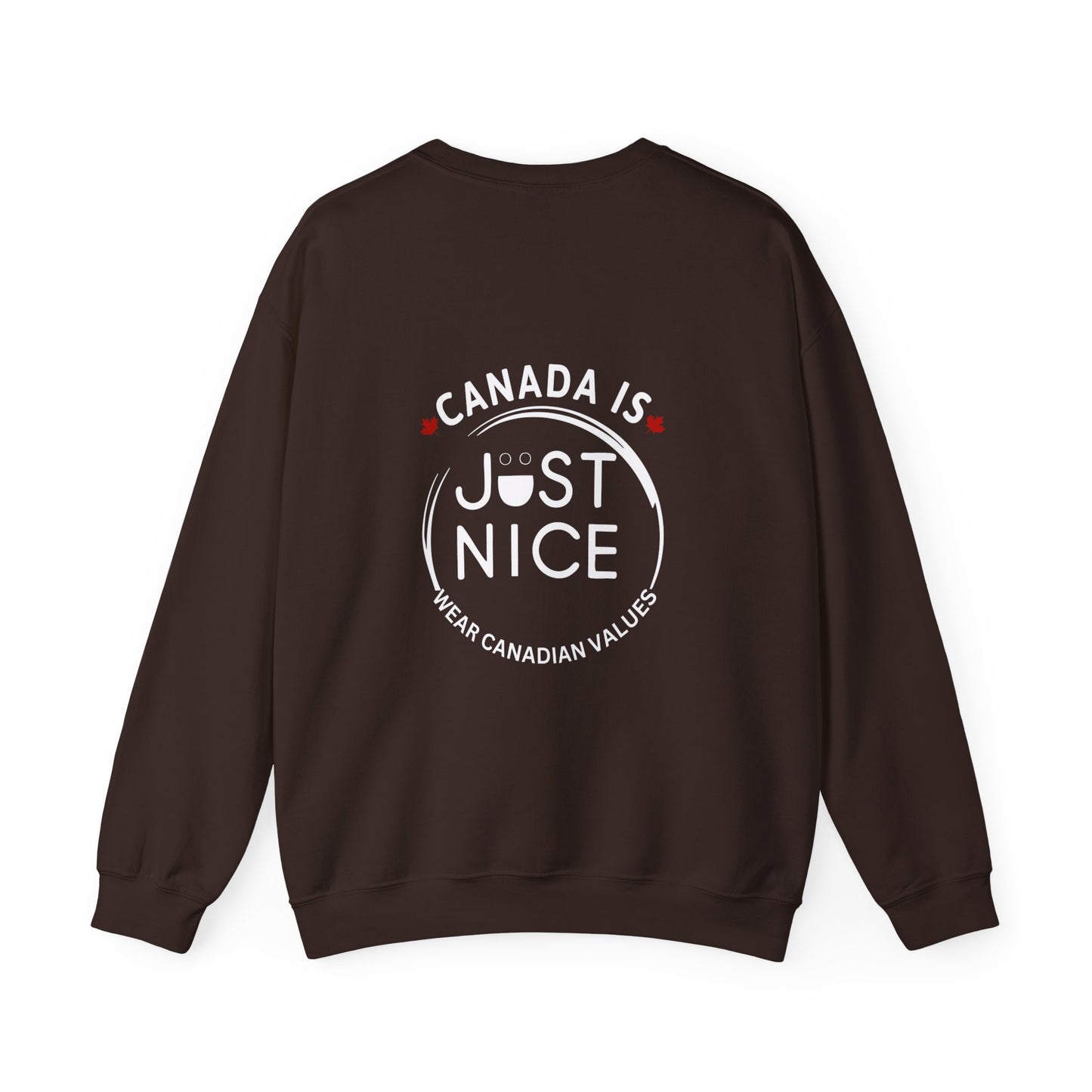 Canada Is Just Nice Crewneck Sweatshirt - Cozy Unisex Sweater for Home & Outdoor